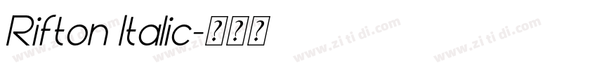 Rifton Italic字体转换 Rifton Italic字体转换
